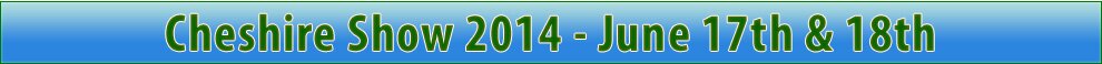 Cheshire County Show 2014 � June 17th and 18th