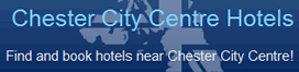 Chester Hotels